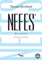 Nefes - Bir Karar - Sel Yayıncılık