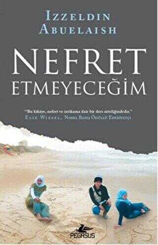NEFRET ETMEYECEĞİM - Pegasus Yayınları