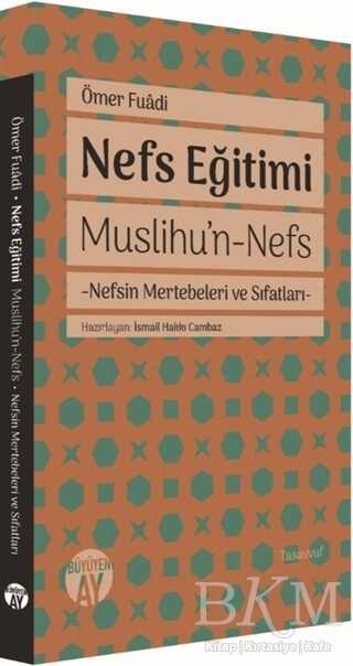 Nefs Eğitimi - Büyüyen Ay Yayınları