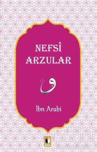Nefsi Arzular - Ehil Yayınları
