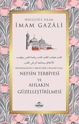 Nefsin Terbiyesi ve Ahlakın Güzelleştirilmesi - Ravza Yayınları
