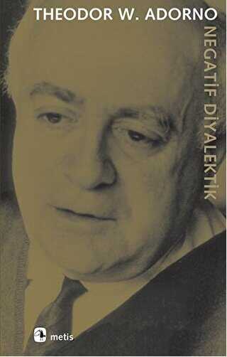 Negatif Diyalektik - Metis Yayınları