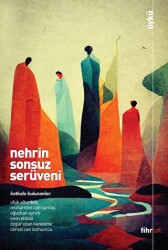 Nehrin Sonsuz Serüveni - Fihrist Kitap