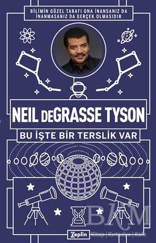 Neil Degrasse Tyson - Bu İşte Bir Terslik Var