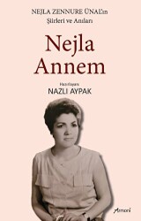 Nejla Annem - Armoni Yayıncılık