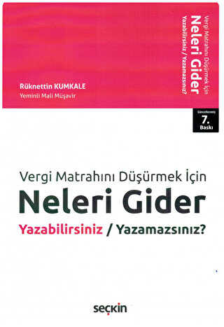 Neleri Gider Yazabilirsiniz - Yazamazsınız? - Seçkin Yayıncılık