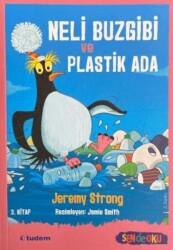 Neli Buzgibi ve Plastik Ada 3. Kitap - Tudem Yayınları