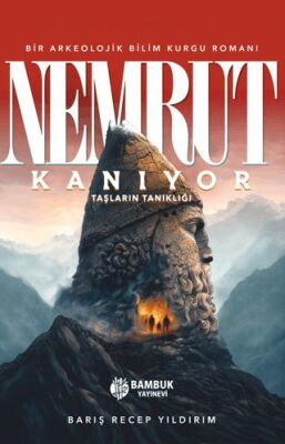 Nemrut Kanıyor - 1