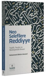 Neo Selefîlere Reddiyye - Tahkik Yayınları