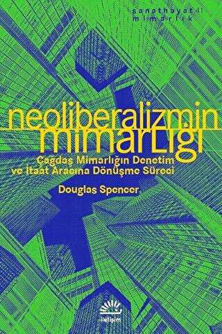 Neoliberalizmin Mimarlığı - 1