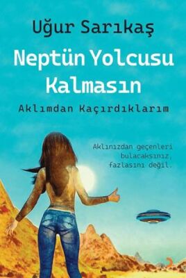 Neptün Yolcusu Kalmasın - 1