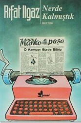 Nerde Kalmıştık - 2