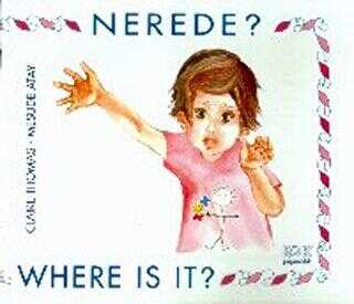 Nerede? Where is it?