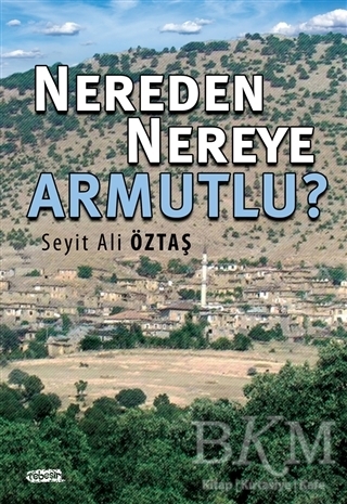 Nereden Nereye Armutlu? - Tebeşir Yayınları