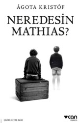 Neredesin Mathias? - Can Yayınları