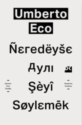 Neredeyse Aynı Şeyi Söylemek - Doğan Kitap