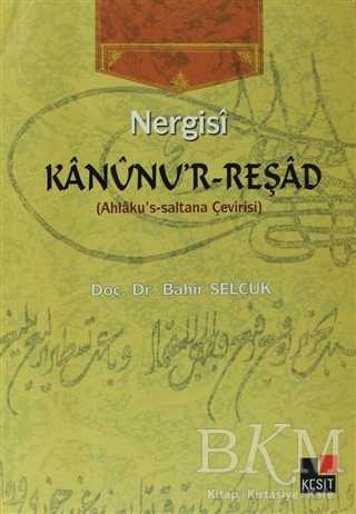 Nergisi Kanunu`r-Reşad - Kesit Yayınları