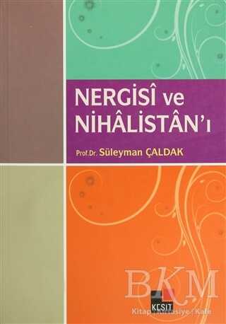 Nergisi ve Nihalistan’ı - Kesit Yayınları
