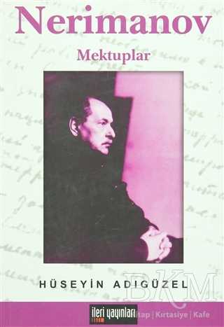 Nerimanov Mektuplar - İleri Yayınları