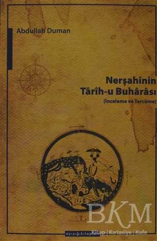 Nerşahinin Tarih-u Buharası - Ayışığı Kitapları