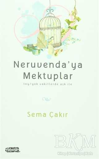Neruvenda`ya Mektuplar - Tebeşir Yayınları