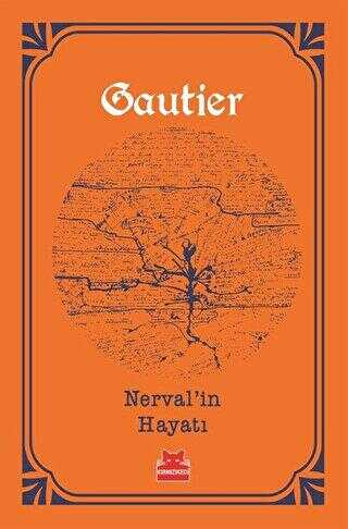 NERVAL’İN HAYATI - Kırmızı Kedi Yayınevi