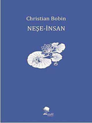 Neşe-İnsan - MonoKL Yayınları