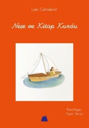 Neşe ve Kitap Kurdu - Kumdan Kale