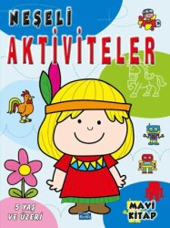 Neşeli Aktiviteler – Mavi Kitap - Parıltı Yayınları
