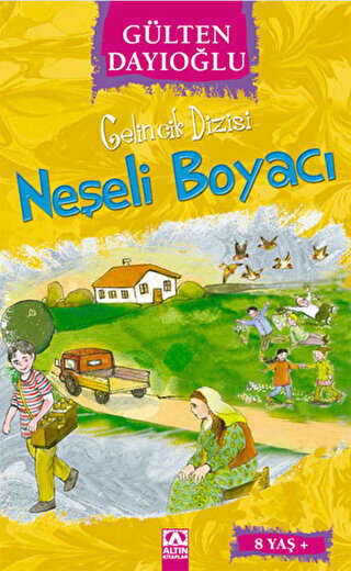 Neşeli Boyacı - Altın Kitaplar