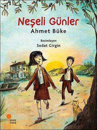 Neşeli Günler - Günışığı Kitaplığı