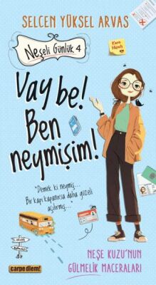 Neşeli Günlük 4 Vay Be! Ben Neymişim - 1