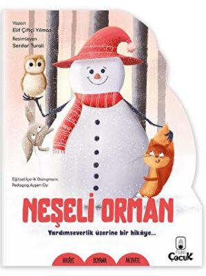 Şekilli Hikaye - Neşeli Orman - 1