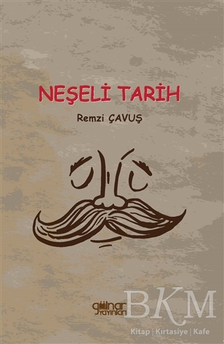 Neşeli Tarih - Gülnar Yayınları