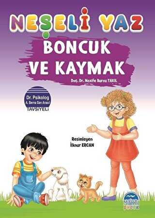 Boncuk ve Kaymak - Neşeli Yaz - Martı Çocuk Yayınları
