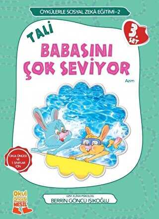 Tali Babasını Çok Seviyor - Nesil Çocuk Yayınları