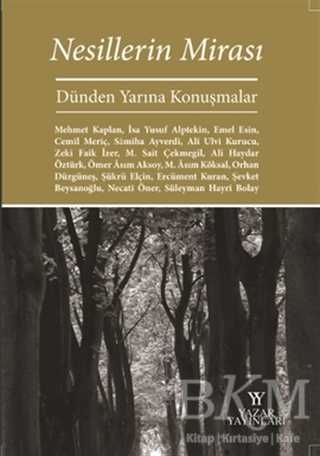 Nesillerin Mirası - Yazar Yayınları