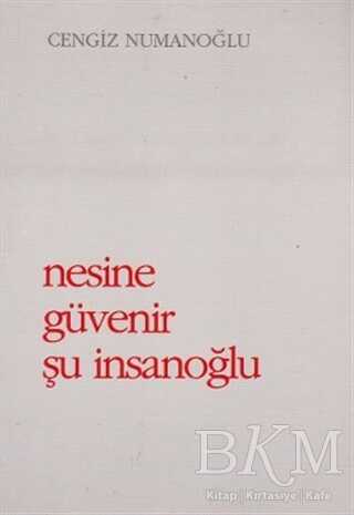Nesine Güvenir Şu İnsanoğlu - Sahhaflar Kitap Sarayı