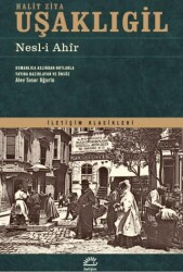 Nesl-i Ahir - İletişim Yayınevi