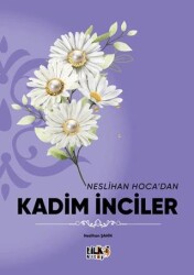 Neslihan Hoca`dan Kadim İnciler - Tilki Kitap