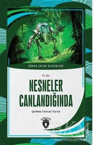 Nesneler Canlandığında - 1
