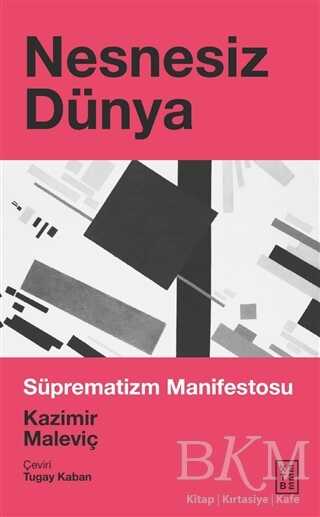 Nesnesiz Dünya - Ketebe Yayınları