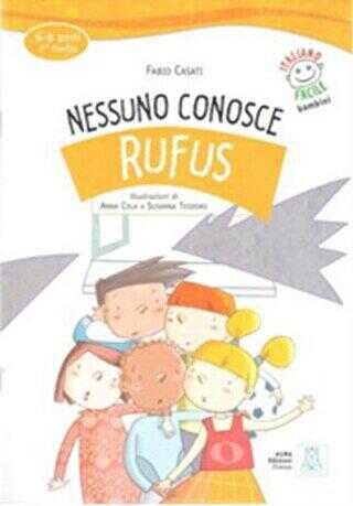 Nessuno Conosce Rufus + CD İtalyanca Okuma Kitabı 6-8 Yaş Livello-2