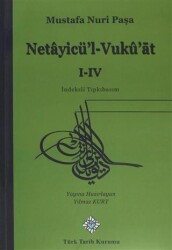 Netayicü`l- Vukü`at 1-4 - Türk Tarih Kurumu Yayınları