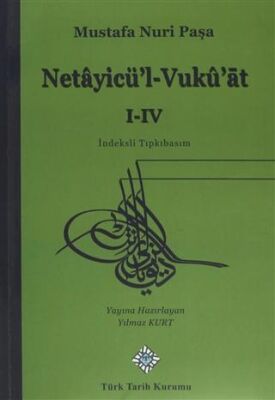 Netayicü`l- Vukü`at 1-4 - 1