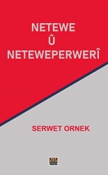 Netewe Ü Neteweperweri - J&J Yayınları