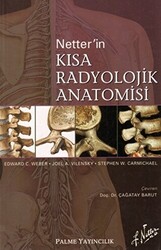 Netter’in Kısa Radyolojik Anatomisi - Palme Yayıncılık