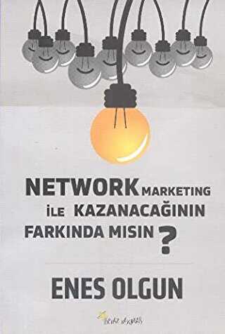 Network Marketing ile Kazanacağının Farkında Mısın?