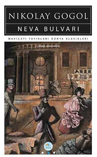 Neva Bulvarı - Maviçatı Yayınları