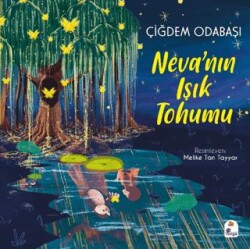 Neva`nın Işık Tohumu - İndigo Çocuk